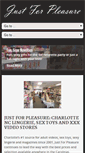 Mobile Screenshot of justforpleasurenc.com